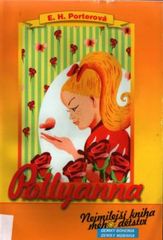 Pollyanna - Eleanor H. Porter (bazar) - BHAKTI.CZ